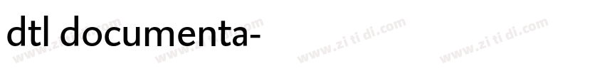 dtl documenta字体转换